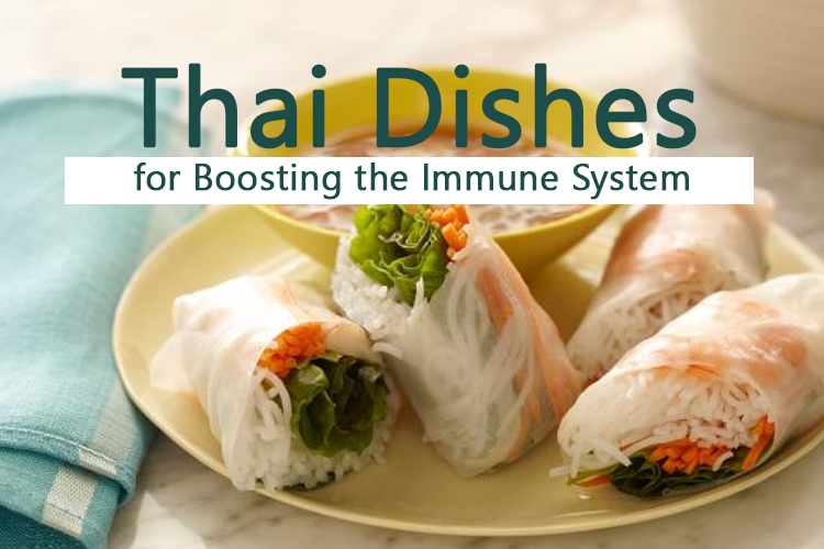 Thai dishes that boost immunity - Healthy thai dishes